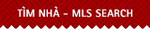 Search MLS - Tìm ngôi nhà lý tưởng! bằng tiếng Việt, hoặc tiếng Anh!